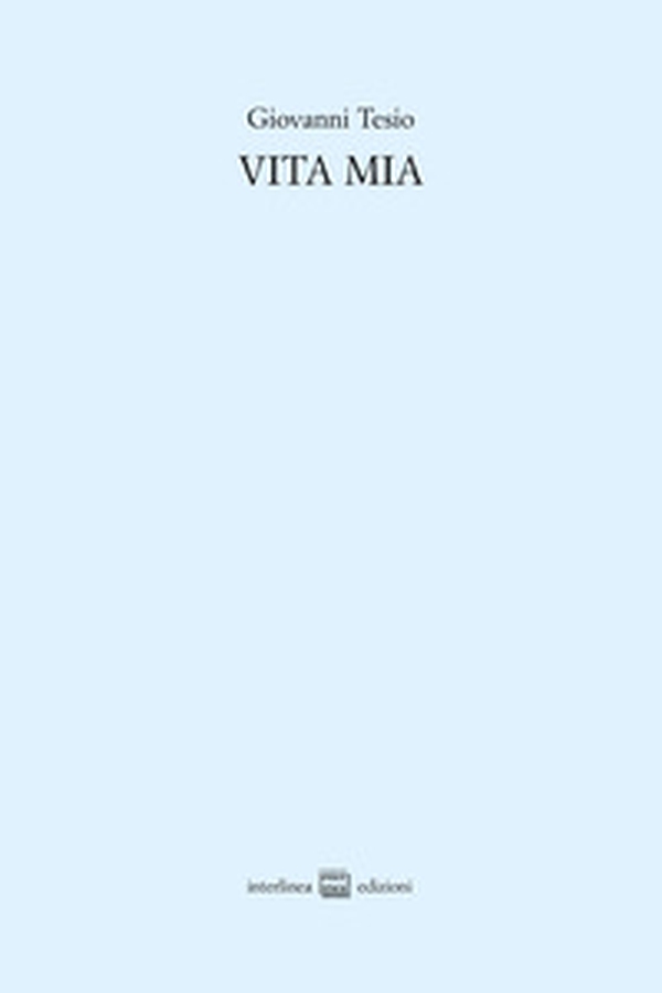 Vita mia. Testo italiano e piemontese - Librerie.coop