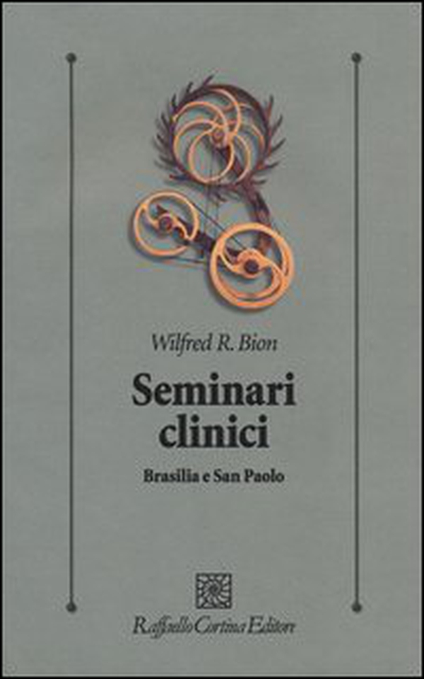 Seminari clinici. Brasilia e San Paolo - Librerie.coop Seminari clinici. Brasilia e San Paolo - Librerie.coop