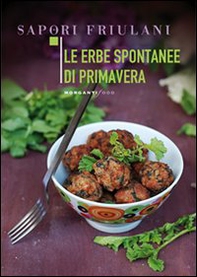 Le erbe spontanee di primavera - Librerie.coop