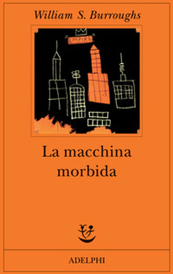 La macchina morbida - Librerie.coop La macchina morbida - Librerie.coop