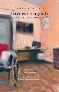 Diversi e uguali. Chi ha detto che non si può? - Librerie.coop