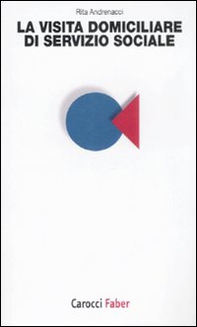 La visita domiciliare di servizio sociale - Librerie.coop