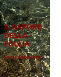 Il sapore della follia - Librerie.coop Il sapore della follia - Librerie.coop