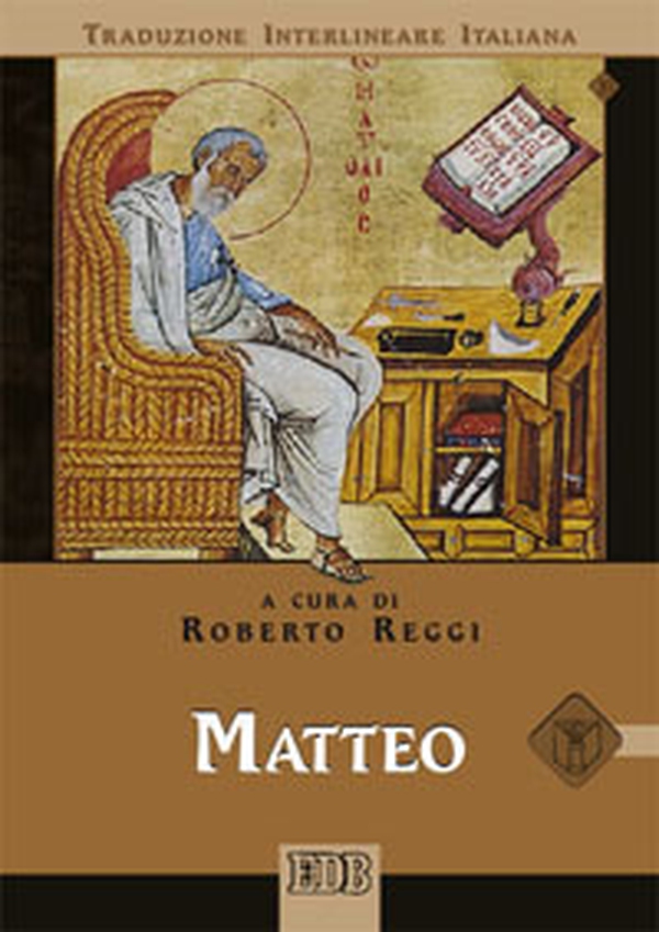 Matteo. Versione interlineare in italiano - Librerie.coop Matteo. Versione interlineare in italiano - Librerie.coop