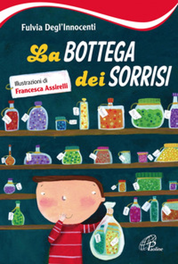 La bottega dei sorrisi - Librerie.coop La bottega dei sorrisi - Librerie.coop