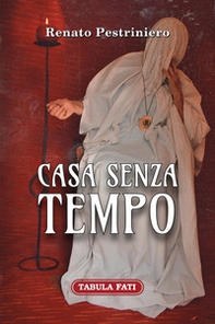 Casa senza tempo - Librerie.coop