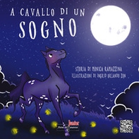 A cavallo di un sogno - Librerie.coop
