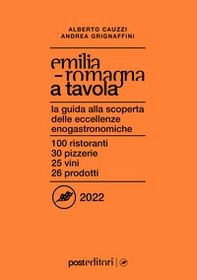 Emilia Romagna a tavola 2022 - Librerie.coop