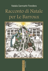 Racconto di Natale per Le Barroux - Librerie.coop Racconto di Natale per Le Barroux - Librerie.coop