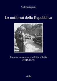 Le uniformi della Repubblica - Librerie.coop