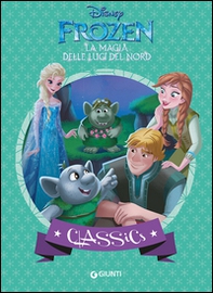 La magia delle luci del Nord. Frozen - Librerie.coop La magia delle luci del Nord. Frozen - Librerie.coop