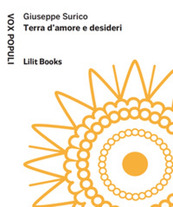 Terra d'amore e desideri - Librerie.coop Terra d'amore e desideri - Librerie.coop