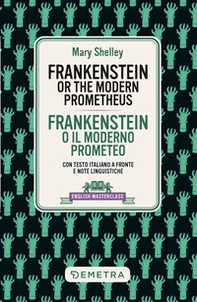 Frankenstein. Testo italiano a fronte e note linguistiche - Librerie.coop