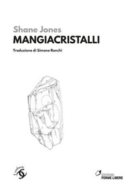 Mangiacristalli - Librerie.coop