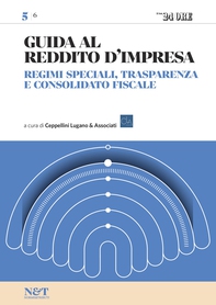 GUIDA AL REDDITO D'IMPRESA 5 - Regimi speciali, trasparenza e consolidato fiscale - Librerie.coop