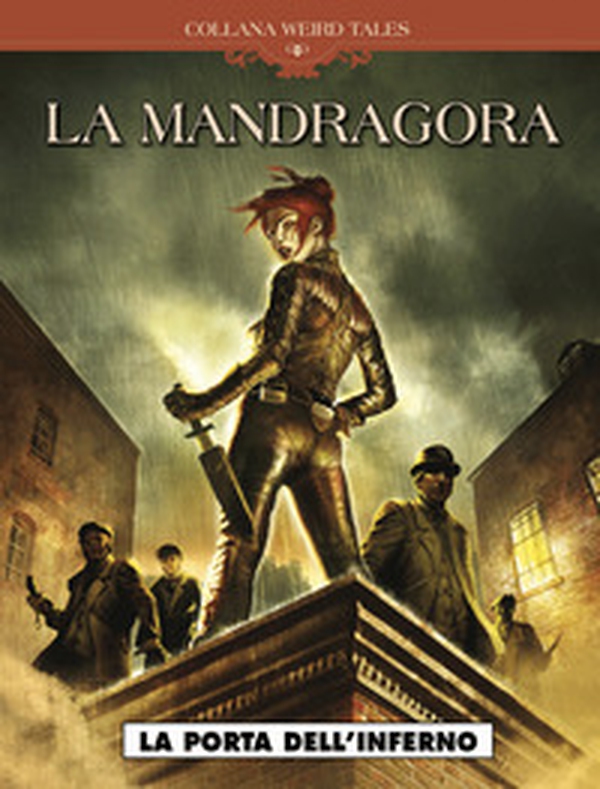 La Mandragora. La porta dell'inferno - Librerie.coop La Mandragora. La porta dell'inferno - Librerie.coop