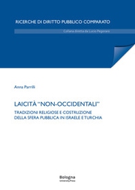 Laicità «non-occidentali». Tradizioni religiose e costruzione della sfera pubblica in Israele e Turchia - Librerie.coop