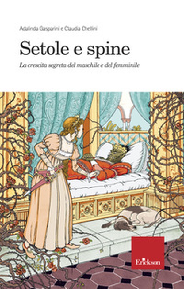 Setole e spine. La crescita segreta del maschile e del femminile - Librerie.coop Setole e spine. La crescita segreta del maschile e del femminile - Librerie.coop