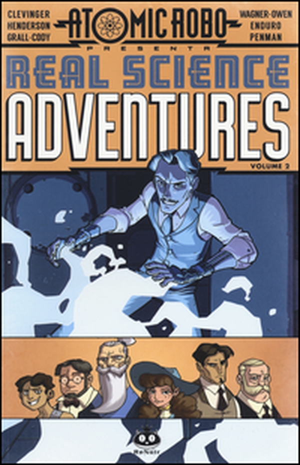 Atomic Robo. Real science adventures - Librerie.coop Atomic Robo. Real science adventures - Librerie.coop