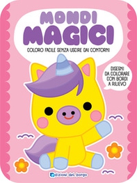 Mondi magici. Coloro facile senza uscire dai contorni - Librerie.coop Mondi magici. Coloro facile senza uscire dai contorni - Librerie.coop
