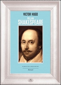 William Shakespeare - Librerie.coop William Shakespeare - Librerie.coop