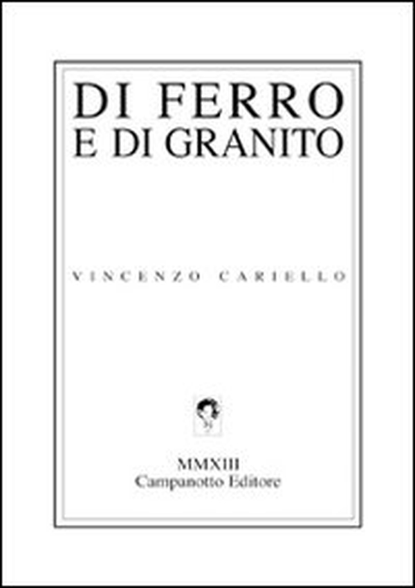 Di ferro e di granito - Librerie.coop Di ferro e di granito - Librerie.coop
