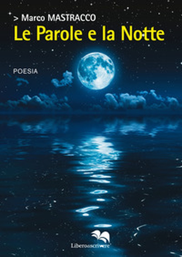 Le parole e la notte - Librerie.coop Le parole e la notte - Librerie.coop