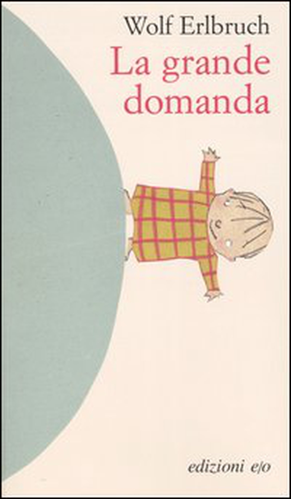 La grande domanda - Librerie.coop La grande domanda - Librerie.coop