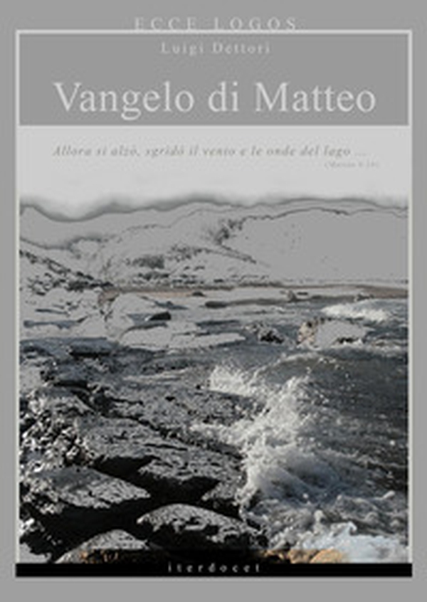Ecce logos. Vangelo di Matteo - Librerie.coop Ecce logos. Vangelo di Matteo - Librerie.coop