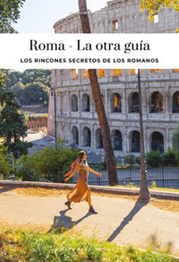 Roma, la otra guia - Librerie.coop