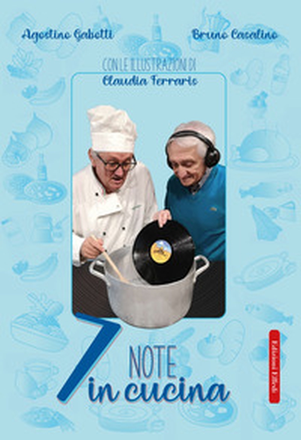 7 note in cucina - Librerie.coop 7 note in cucina - Librerie.coop