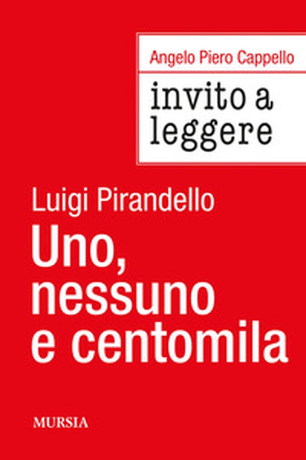 Invito a leggere «Uno, nessuno e centomila» di Luigi Pirandello - Librerie.coop