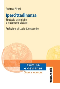 Ipercittadinanza. Strategie sistemiche e mutamento globale - Librerie.coop Ipercittadinanza. Strategie sistemiche e mutamento globale - Librerie.coop