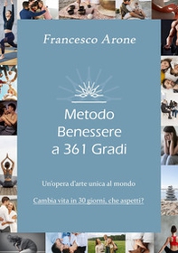 Metodo benessere a 361 gradi - Librerie.coop