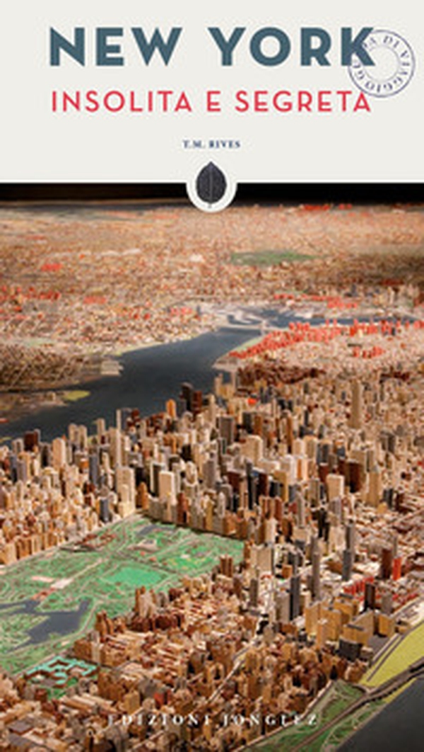 New York insolita e segreta - Librerie.coop New York insolita e segreta - Librerie.coop