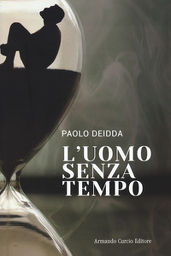 L'uomo senza tempo - Librerie.coop L'uomo senza tempo - Librerie.coop