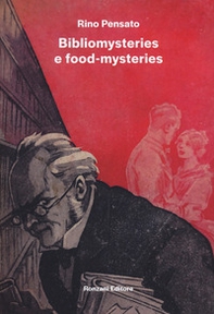 Bibliomysteries e food-mysteries - Librerie.coop