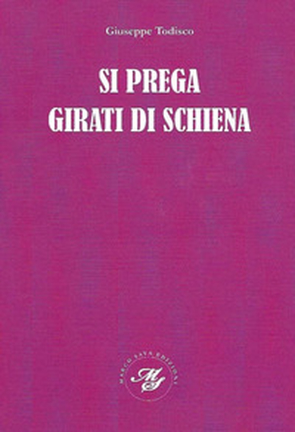 Si prega girati di schiena - Librerie.coop Si prega girati di schiena - Librerie.coop