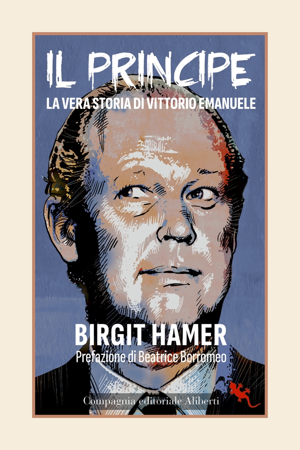 Il principe. La vera storia di Vittorio Emanuele - Librerie.coop Il principe. La vera storia di Vittorio Emanuele - Librerie.coop
