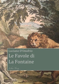 Le favole di La Fontaine. Libro Terzo - Librerie.coop