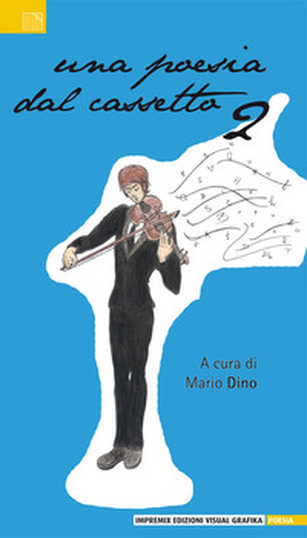 Una poesia dal cassetto - Vol. 2 - Librerie.coop Una poesia dal cassetto - Vol. 2 - Librerie.coop