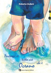 Parlami di tutto ciò che è oceano - Librerie.coop