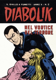 Diabolik 182. Nel vortice del terrore - Librerie.coop