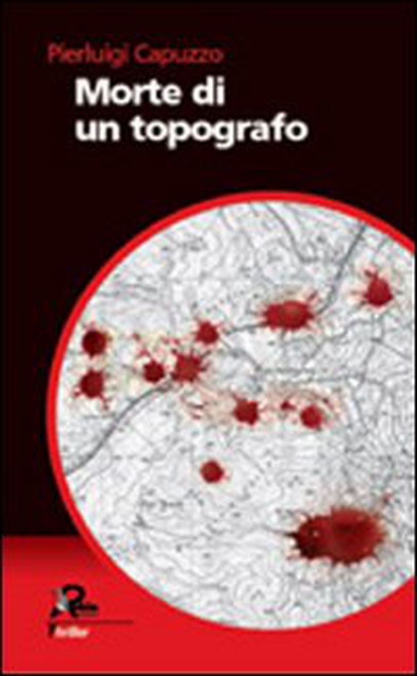 Morte di un topografo - Librerie.coop Morte di un topografo - Librerie.coop