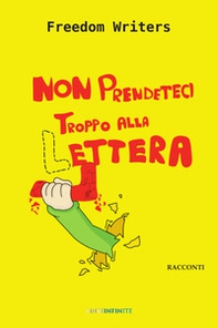 Non prendeteci troppo alla lettera - Librerie.coop