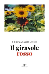 Il girasole rosso - Librerie.coop