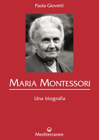 Maria Montessori - Librerie.coop Maria Montessori - Librerie.coop