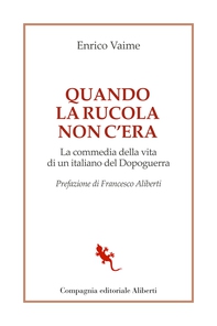 Quando la rucola non c'era - Librerie.coop