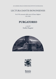 Lectura Dantis Bononiensis. Purgatorio - Librerie.coop Lectura Dantis Bononiensis. Purgatorio - Librerie.coop
