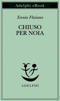 Chiuso per noia - Librerie.coop